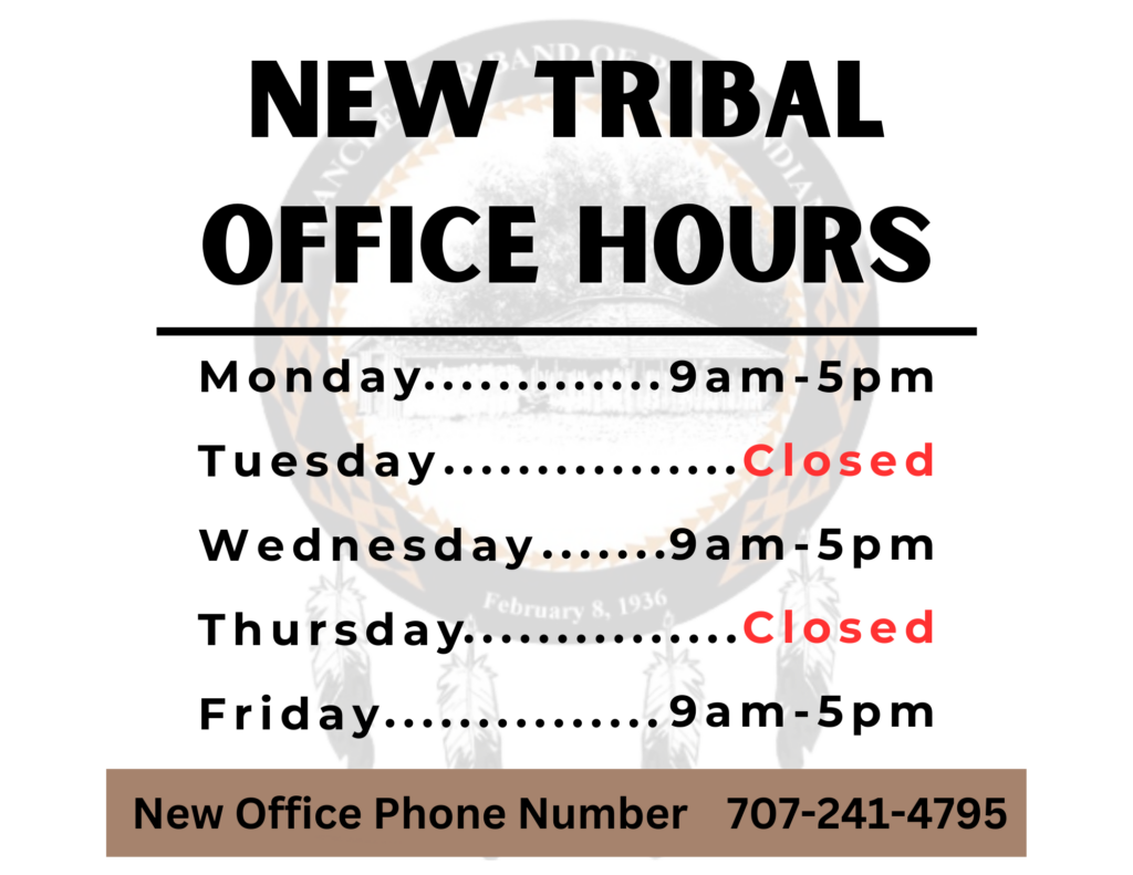 MPA Pomo Tribe has new office hours and phone number.